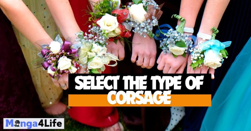 How to Choose the Perfect Corsage: Types