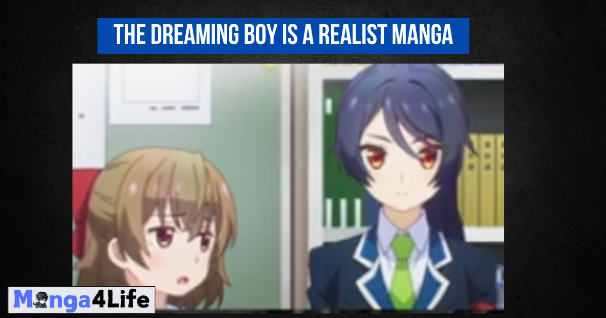 The Dreaming Boy is a Realist Manga