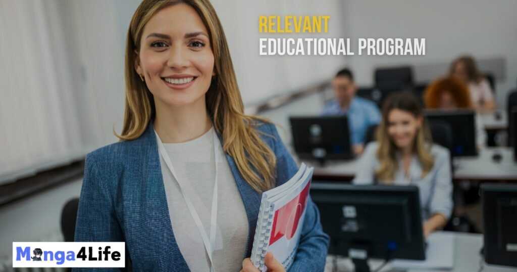 Complete a Relevant Educational Program