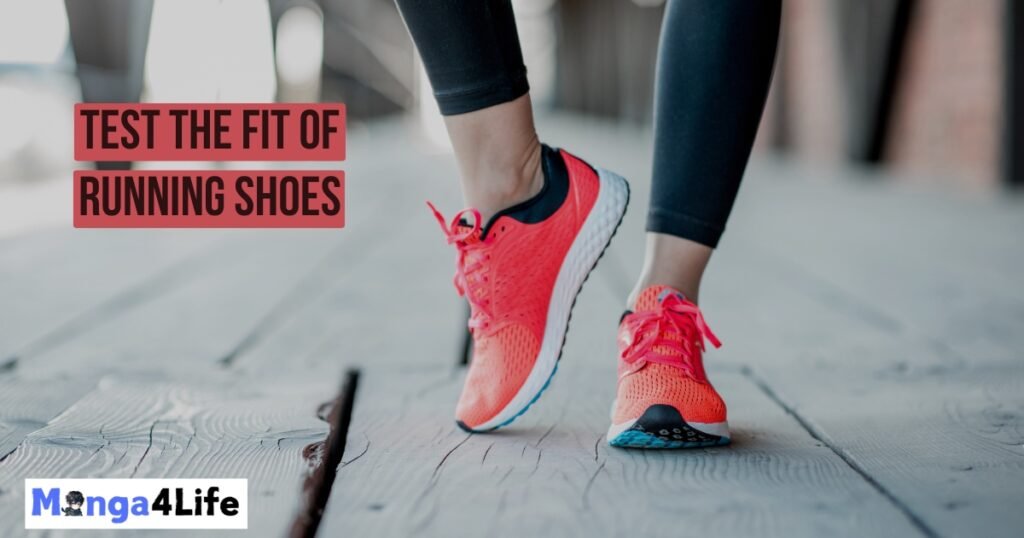 How to Test the Fit of Running Shoes