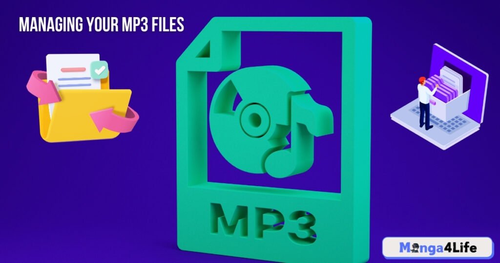 Optimizing and Managing Your MP3 Files