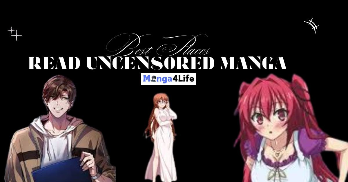Best Places to Read Uncensored Manga